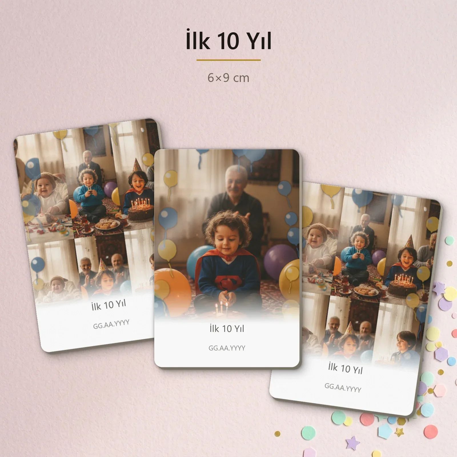 İlk 10 Yıl