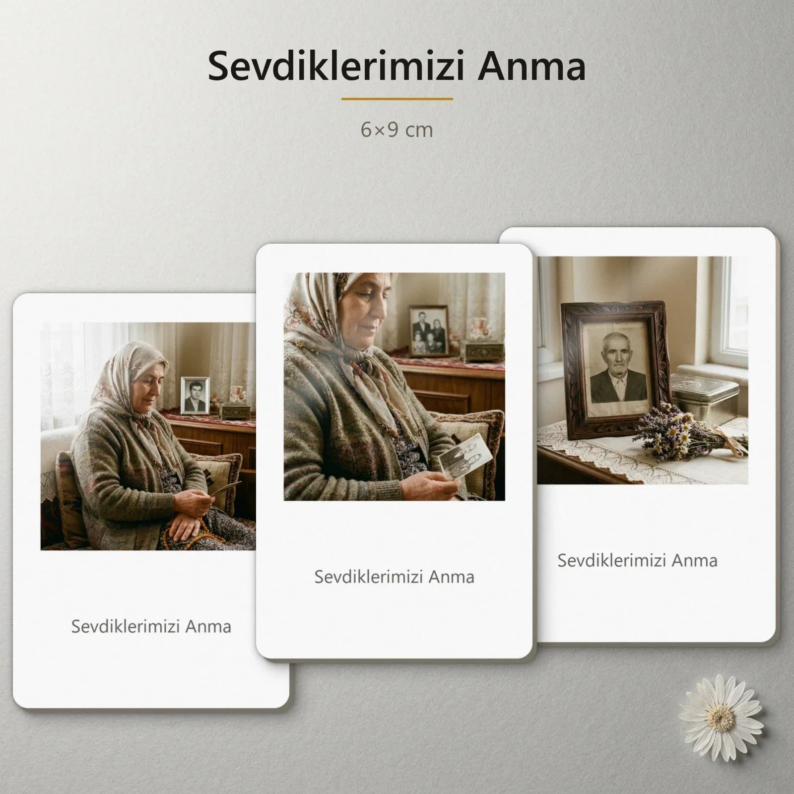 Sevdiklerimizi Anma